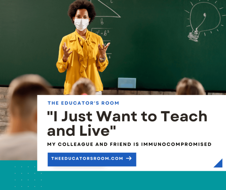 Protect Immunocompromised Teachers – The Educators Room
